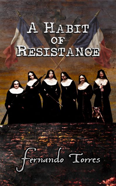 A Habit of Resistance